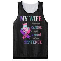 My Wife Living Proof Cancer Is Just A Word Not A Sentence Mesh Reversible Basketball Jersey Tank