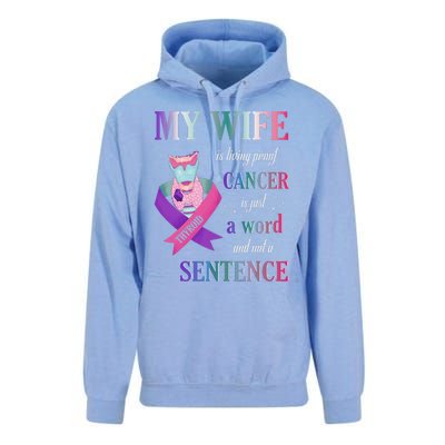 My Wife Living Proof Cancer Is Just A Word Not A Sentence Unisex Surf Hoodie