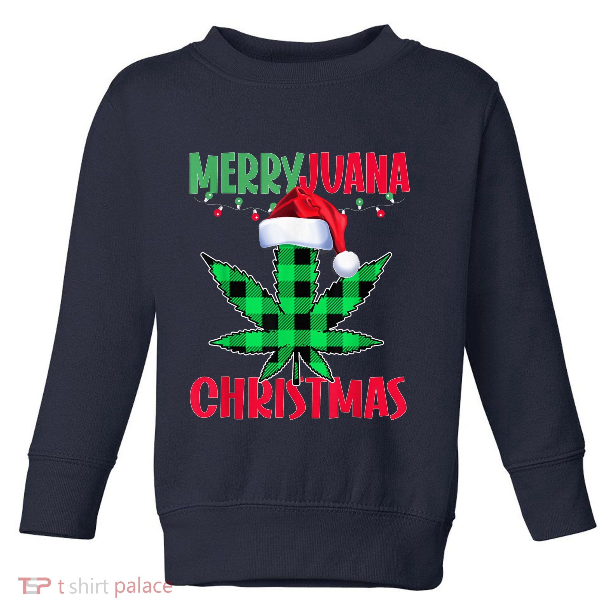 Merryjuana Weed Leaf Funny Christmas Pajama Xmas Toddler Sweatshirt