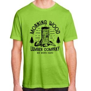 Morning Wood Lumber Company Funny Camping Carpenter Adult ChromaSoft Performance T-Shirt