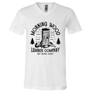 Morning Wood Lumber Company Funny Camping Carpenter V-Neck T-Shirt