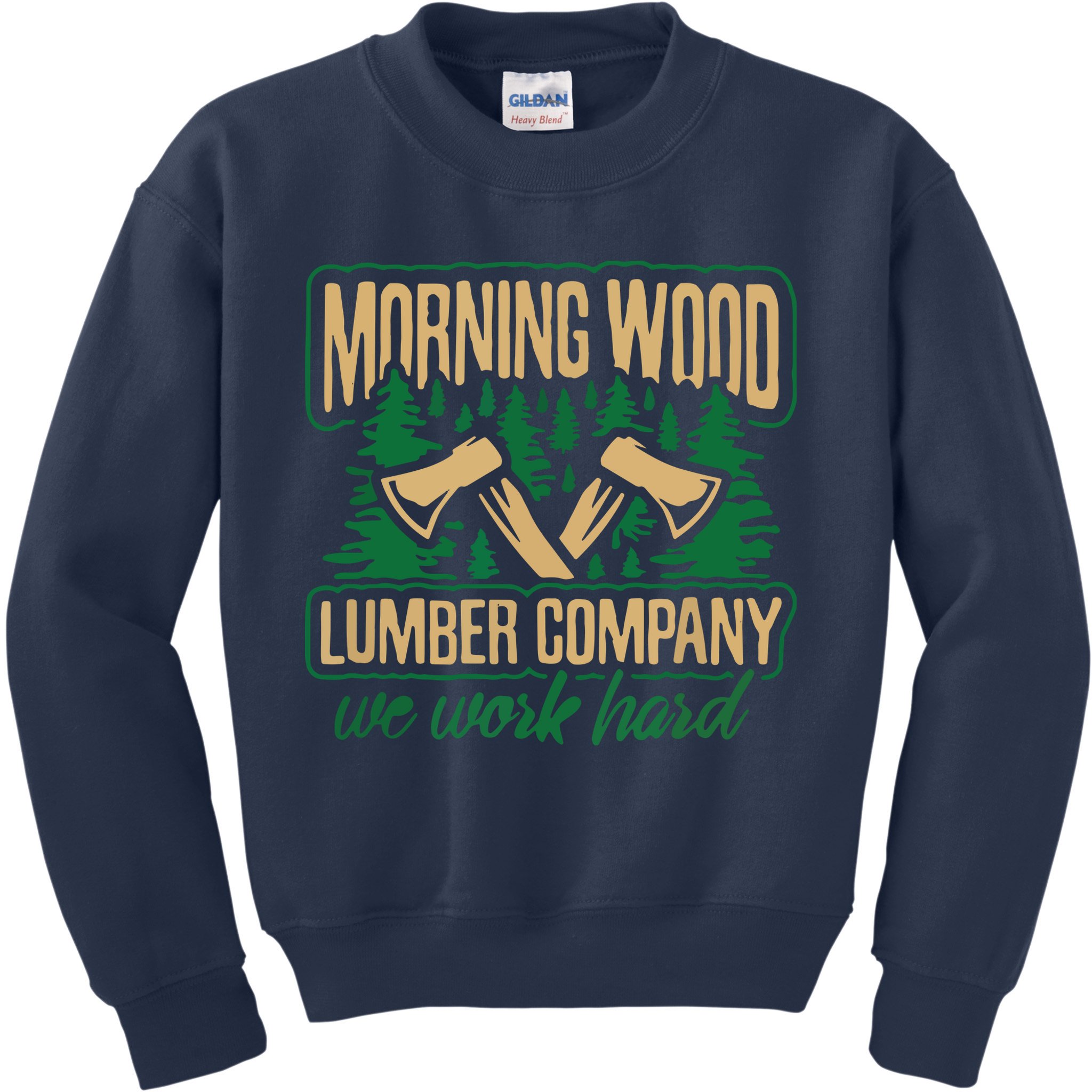 Morning Wood Lumber Company Funny Lumberjack Dad Kids Sweatshirt