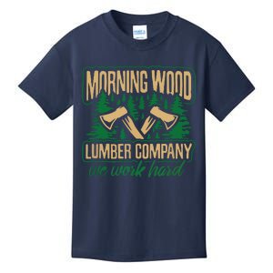 Morning Wood Lumber Company Funny Lumberjack Dad Kids T-Shirt