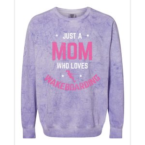 Mom Who Loves Wakeboarding Surfing Mother Wakeboarding Gift Colorblast Crewneck Sweatshirt