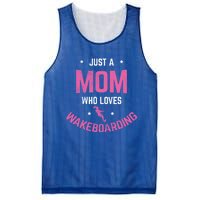 Mom Who Loves Wakeboarding Surfing Mother Wakeboarding Gift Mesh Reversible Basketball Jersey Tank