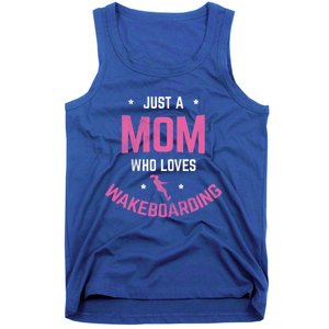 Mom Who Loves Wakeboarding Surfing Mother Wakeboarding Gift Tank Top