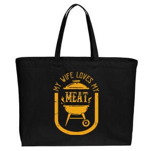 My Wife Loves My Meats Pun Grilling Bbq Lovers Foodies Cotton Canvas Jumbo Tote