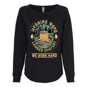 Morning W.O.O.D Lumber Company Funny Camping Carpenter Womens California Wash Sweatshirt