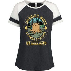 Morning W.O.O.D Lumber Company Funny Camping Carpenter Enza Ladies Jersey Colorblock Tee