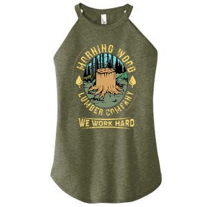 Morning W.O.O.D Lumber Company Funny Camping Carpenter Women's Perfect Tri Rocker Tank