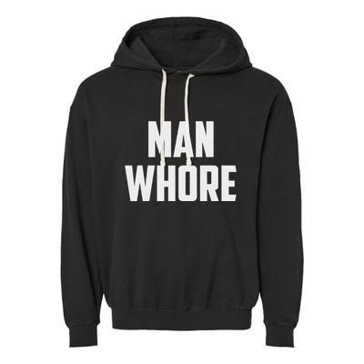 Man Whore Garment-Dyed Fleece Hoodie