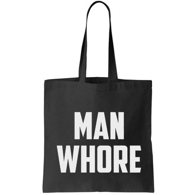 Man Whore Bag