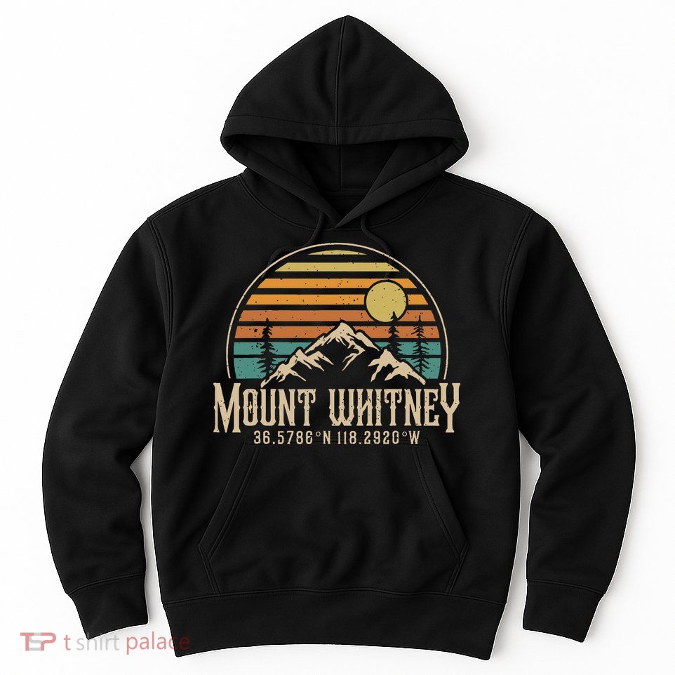Mt. Whitney Mountains California Hiking Outdoors Vintage Hoodie