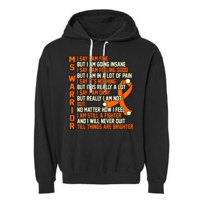 Ms Warrior Multiple Sclerosis Awareness Graphic Gift Garment-Dyed Fleece Hoodie