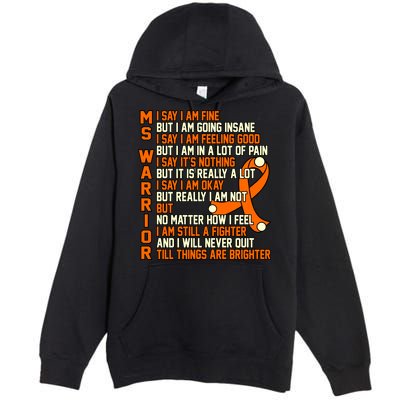 Ms Warrior Multiple Sclerosis Awareness Graphic Gift Premium Pullover Hoodie