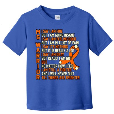 Ms Warrior Multiple Sclerosis Awareness Graphic Gift Toddler T-Shirt