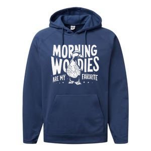 Morning Woody My Favorite Duck Hunting Funny Hunter Performance Fleece Hoodie