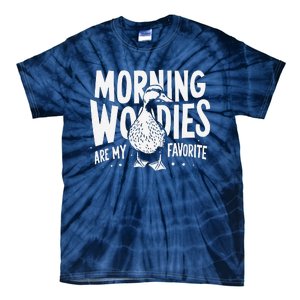 Morning Woody My Favorite Duck Hunting Funny Hunter Tie-Dye T-Shirt