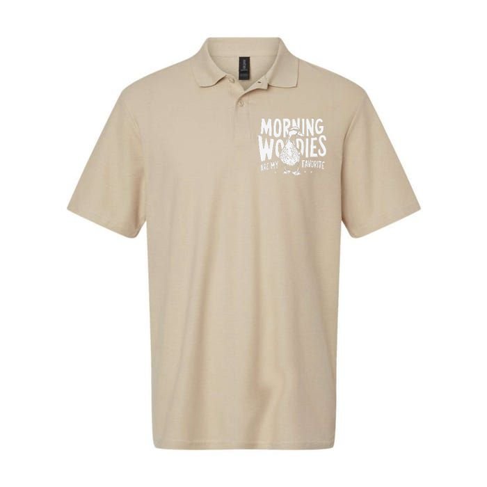 Morning Woody My Favorite Duck Hunting Funny Hunter Softstyle Adult Sport Polo