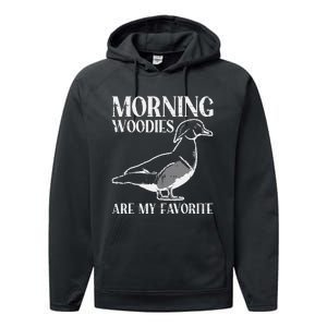 Morning Woody My Favorite Duck Hunting Funny Hunter Performance Fleece Hoodie