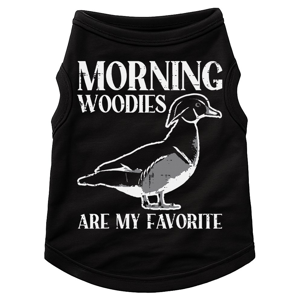 Morning Woody My Favorite Duck Hunting Funny Hunter Doggie Tank