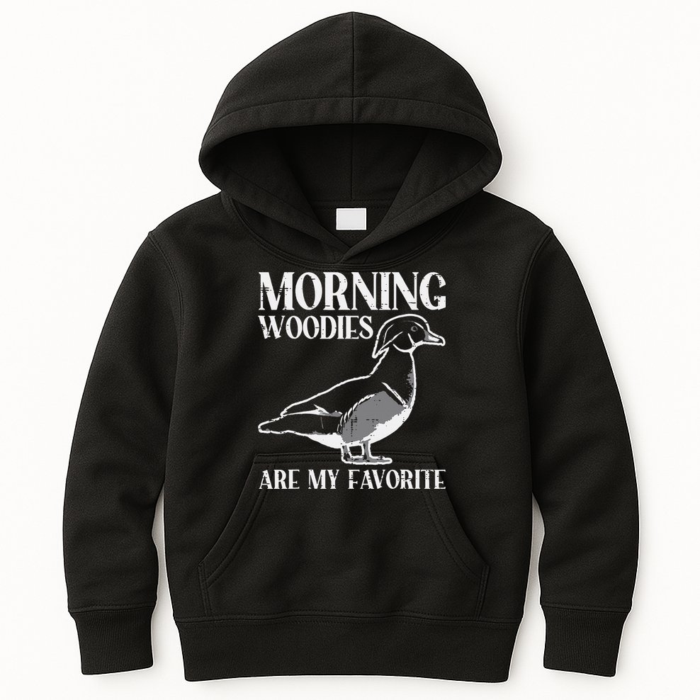 Morning Woody My Favorite Duck Hunting Funny Hunter Kids Hoodie