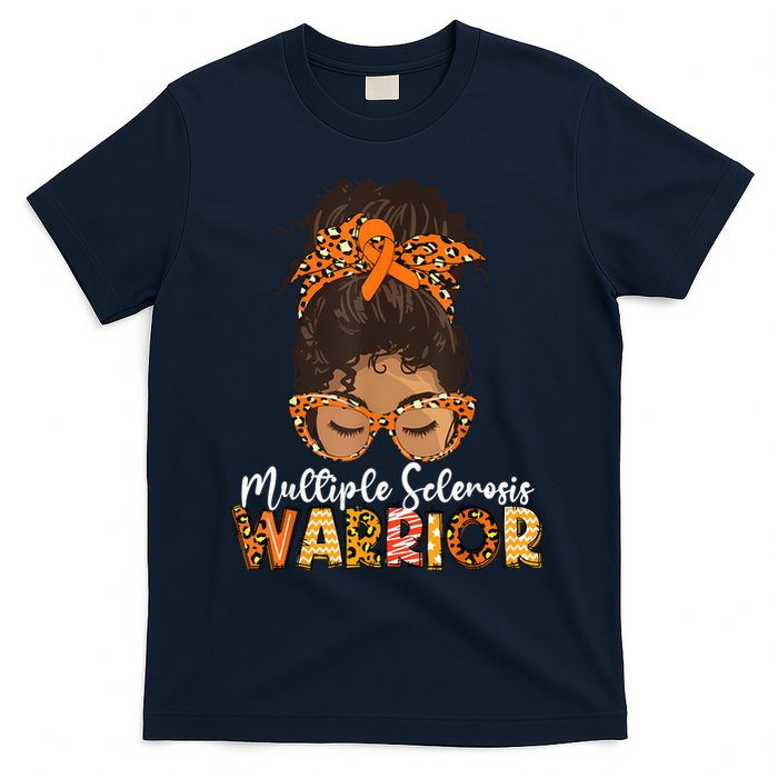  MS Warrior Messy Bun - Multiple Sclerosis Awareness T-Shirt