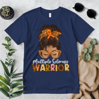  MS Warrior Messy Bun - Multiple Sclerosis Awareness Premium T-Shirt