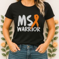 Ms Warrior Multiple Sclerosis Awareness Month Womens T-Shirt