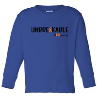 Ms Warrior Multiple Sclerosis Awareness Unbreakable Ms Meaningful Gift Toddler Long Sleeve Shirt