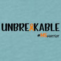 Ms Warrior Multiple Sclerosis Awareness Unbreakable Ms Meaningful Gift Sueded Cloud Jersey T-Shirt