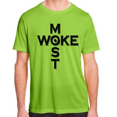 Most Woke Adult ChromaSoft Performance T-Shirt