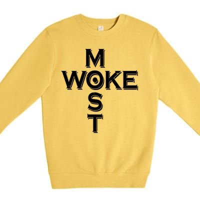 Most Woke Premium Crewneck Sweatshirt