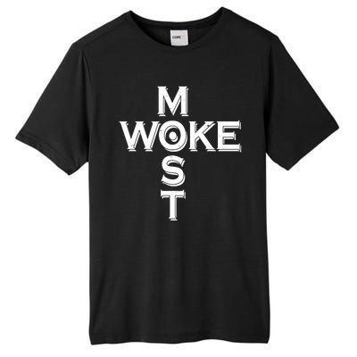 Most Woke Tall Fusion ChromaSoft Performance T-Shirt