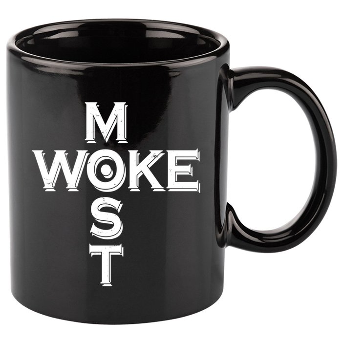Most Woke 11oz C Handle Ceramic Mug