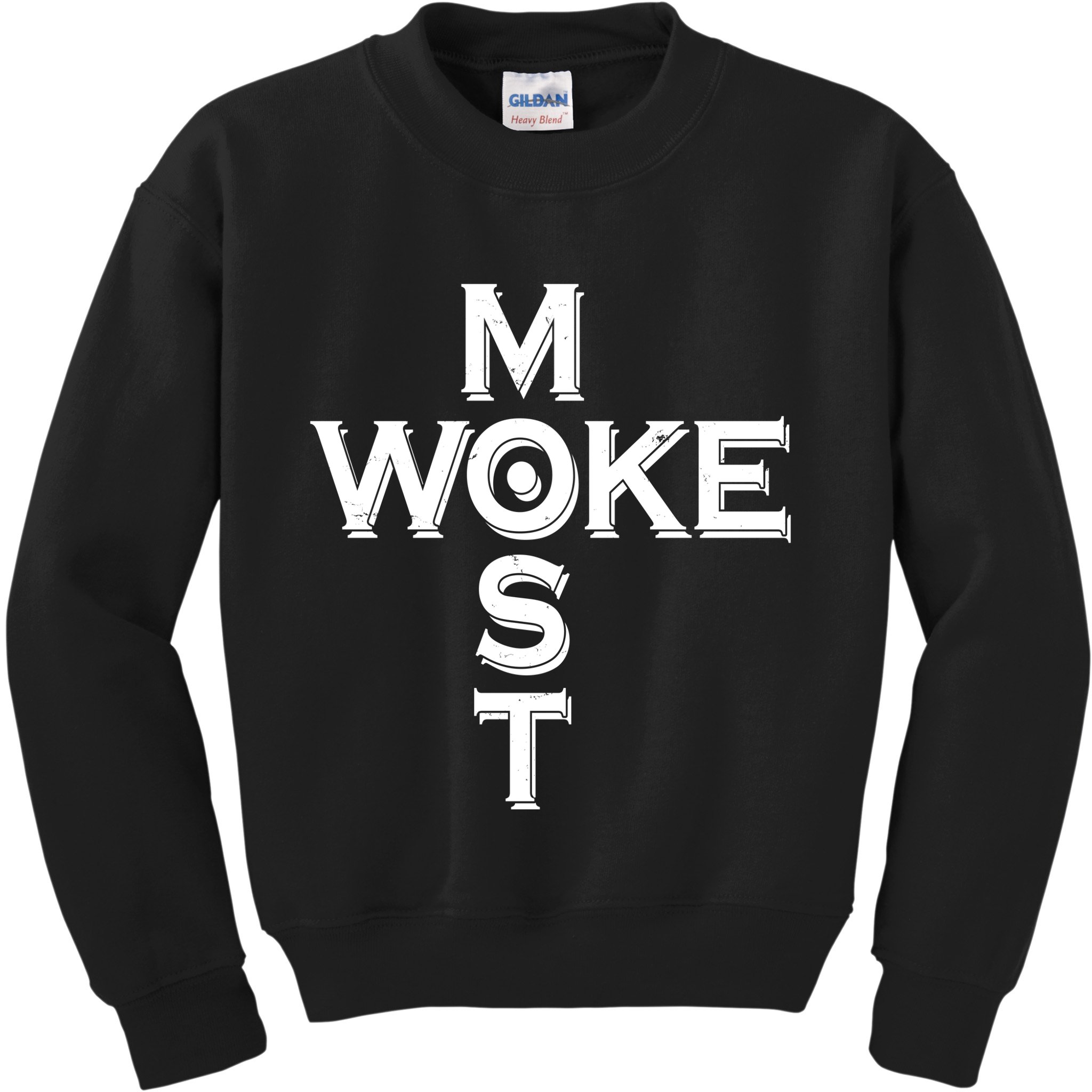 Most Woke Kids Sweatshirt