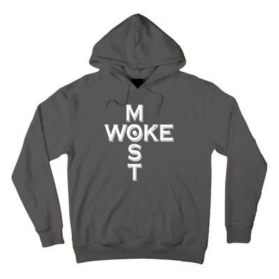 Most Woke Tall Hoodie