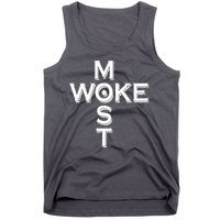 Most Woke Tank Top