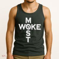 Most Woke Tank Top