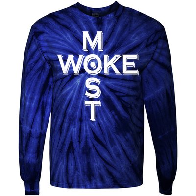 Most Woke Tie-Dye Long Sleeve Shirt