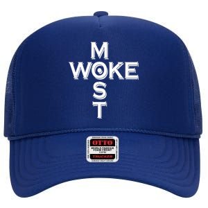 Most Woke High Crown Mesh Back Trucker Hat