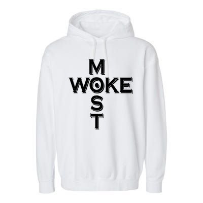 Most Woke Garment-Dyed Fleece Hoodie