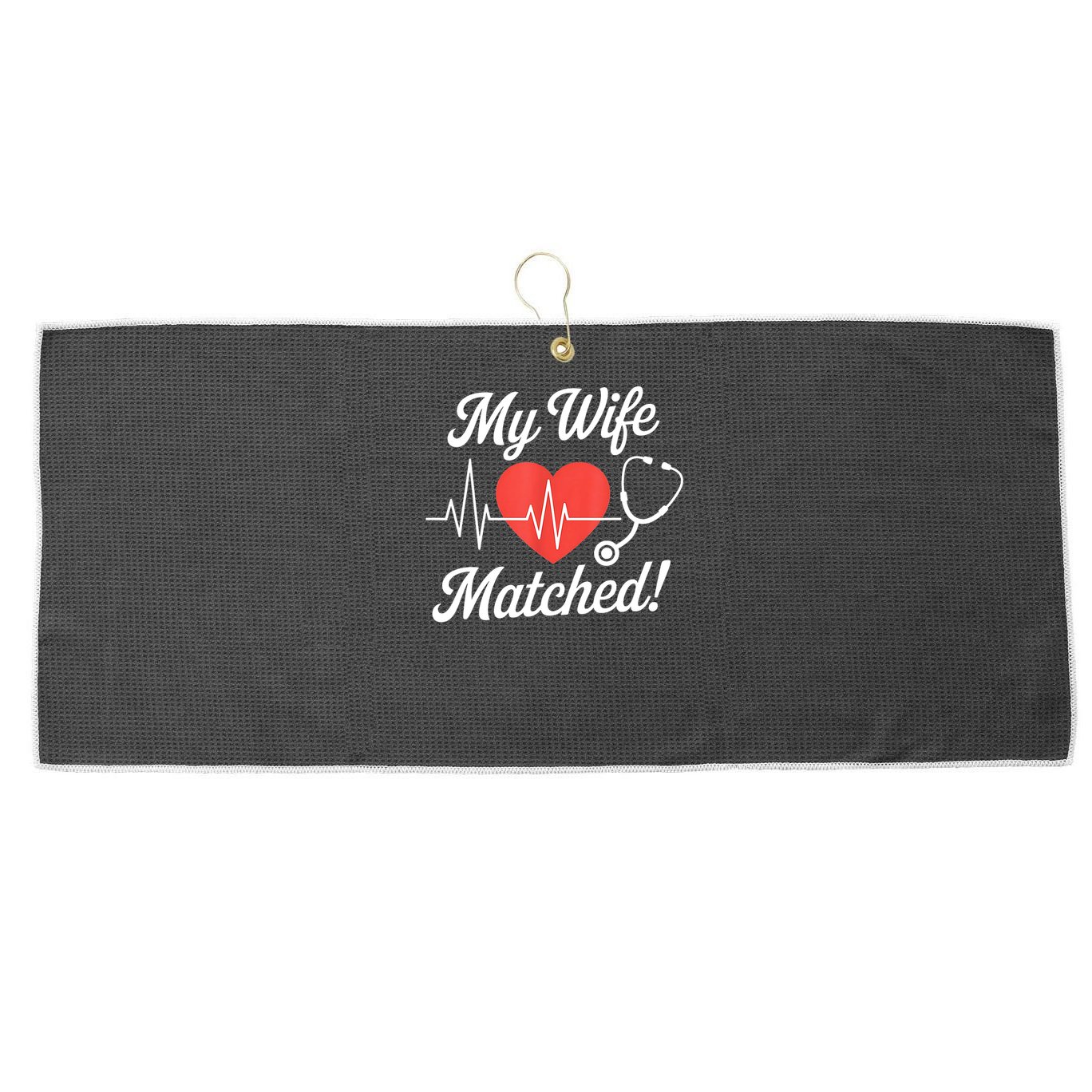 My Wife Matched Match Day 2025 Resident Medical Student Large Microfiber Waffle Golf Towel
