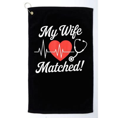 My Wife Matched Match Day 2025 Resident Medical Student Golf Towel