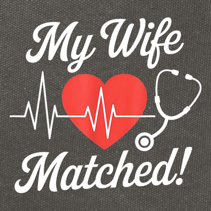 My Wife Matched Match Day 2025 Resident Medical Student Cotton Canvas Backpack