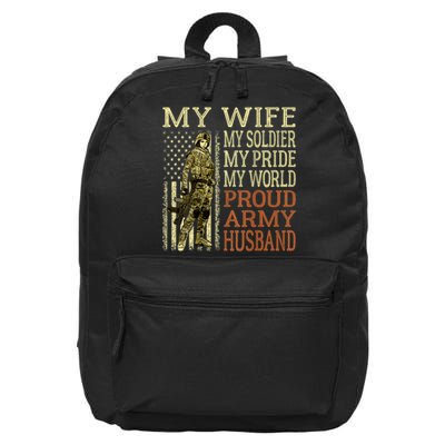 My Wife My Soldier Hero Funny Gift Proud Army Husband Military Spouse 16 in Basic Backpack