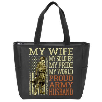 My Wife My Soldier Hero Funny Gift Proud Army Husband Military Spouse Zip Tote Bag