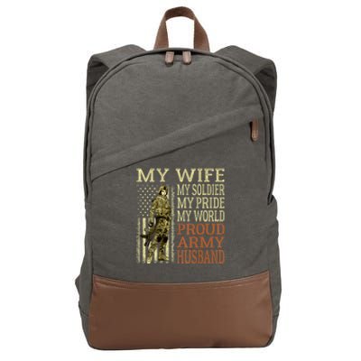 My Wife My Soldier Hero Funny Gift Proud Army Husband Military Spouse Cotton Canvas Backpack