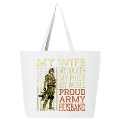 My Wife My Soldier Hero Funny Gift Proud Army Husband Military Spouse 25L Jumbo Tote