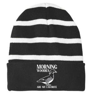 Morning Woody My Favorite Duck Hunting Funny Hunter Striped Beanie with Solid Band